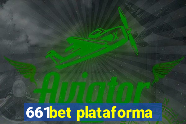 661bet plataforma